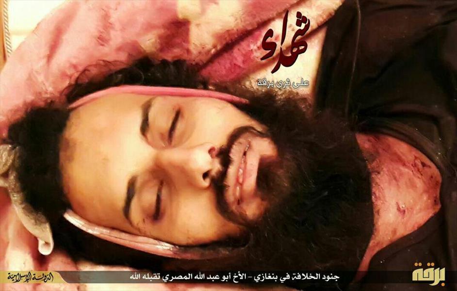 «أبوعبدالله» ضابط مصري سابق درب مقاتلي «داعش» وقصف مطار بنينا