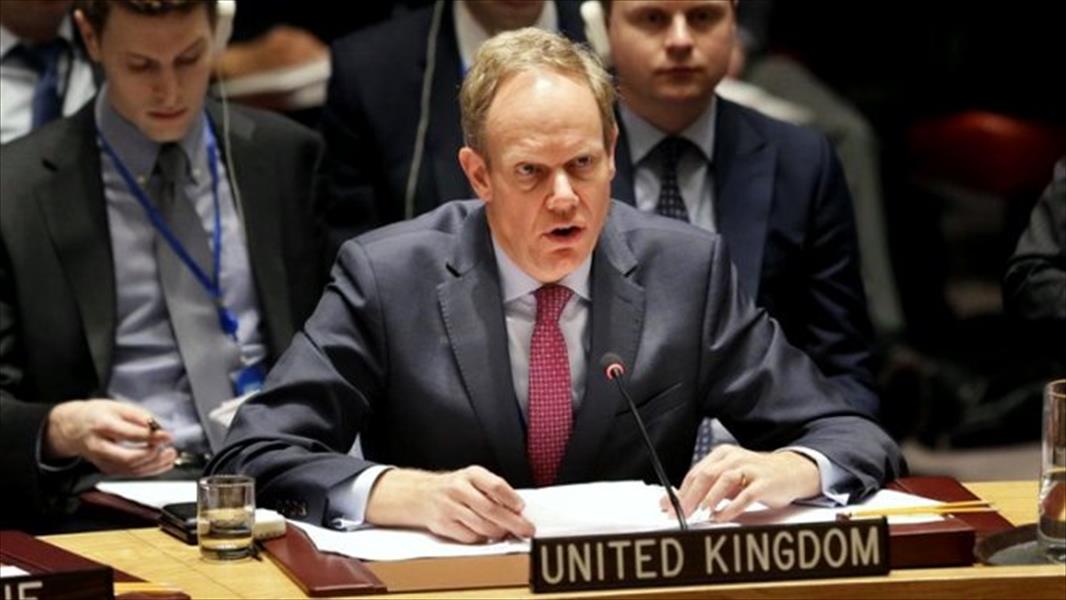مندوب بريطانيا في الأمم المتحدة: يجب أن تخضع المؤسسات الأمنية بليبيا إلى قيادة مدنية