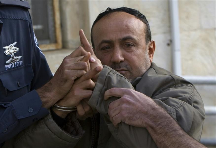 تدهور صحة القيادي الفلسطيني المضرب عن الطعام مروان البرغوثي