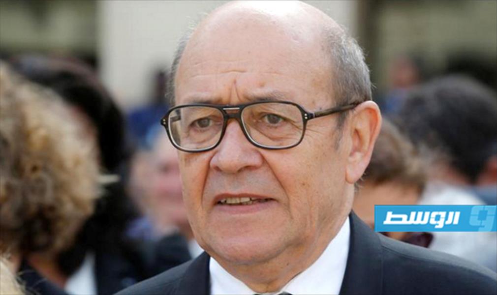 وزير الخارجية الفرنسي يزور ليبيا للضغط من أجل تنفيذ اتفاق باريس
