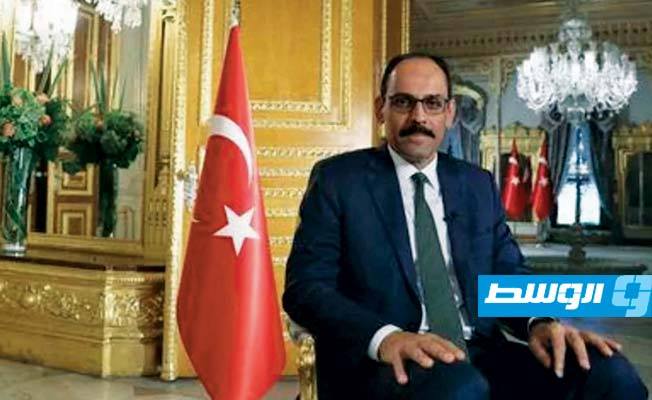 الرئاسة التركية: تحسين العلاقات مع القاهرة يعزز جهود السلام في ليبيا