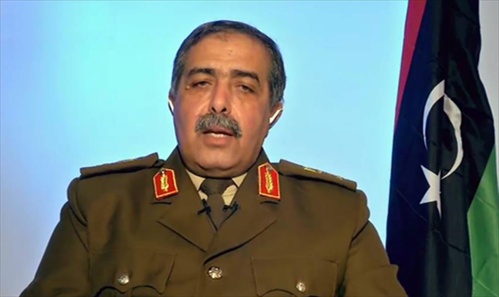 الناظوري: قواتنا على مشارف طرابلس ولن نسمح بتقسيم ليبيا