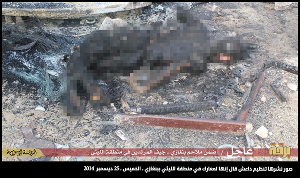 «داعش» ينشر تقريرًا مصورًا لحرق «المرتدين» ببنغازي
