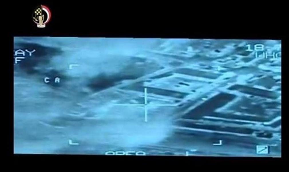 بالفيديو: الضربة الجوية المصرية ضد معاقل «داعش» في ليبيا