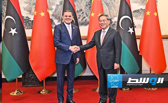 بكين تأمل توفير ليبيا «بيئة أعمال نزيهة» للشركات الصينية.. والدبيبة يرد