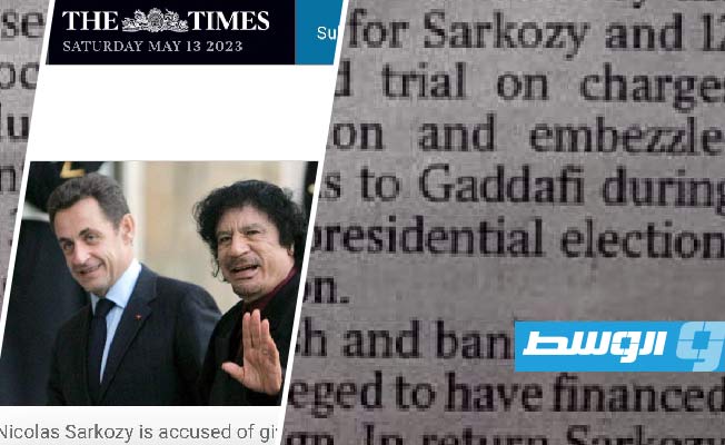 «ذا تايمز»: القذافي دفع 5 ملايين يورو لساركوزي مقابل عقود