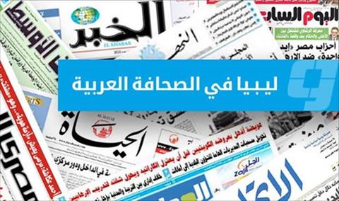 صحف عربية: ضغط فرنسي لتنفيذ إعلان باريس.. ونقص السيولة الحاد