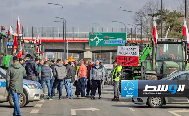 مزارعو بولندا يغلقون الطرق عبر البلاد أمام الواردات الأوكرانية