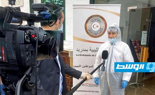 السفارة الليبية في مدريد تحذر من أشخاص وكيانات يعقدون اتفاقات تجارية واقتصادية