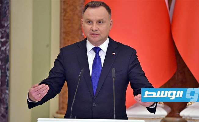 الرئيس البولندي: تصريحات رئيس الوزراء عن وقف تسليح أوكرانيا أسيء فهمها