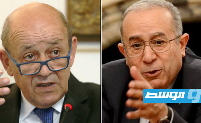 «مؤتمر باريس حول ليبيا» يجمع لودريان ولعمامرة في أول لقاء منذ توتر العلاقات
