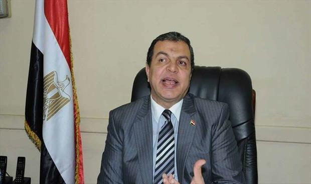 وزارة القوى العاملة المصرية تطالب بتحديد مناطق آمنة لعودة العمالة إلى ليبيا