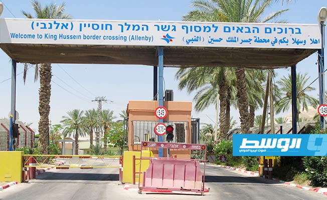 الأردن يستدعي سفير إسرائيل بعد اعتقال اثنين من مواطنيه عبرا جسر الملك حسين