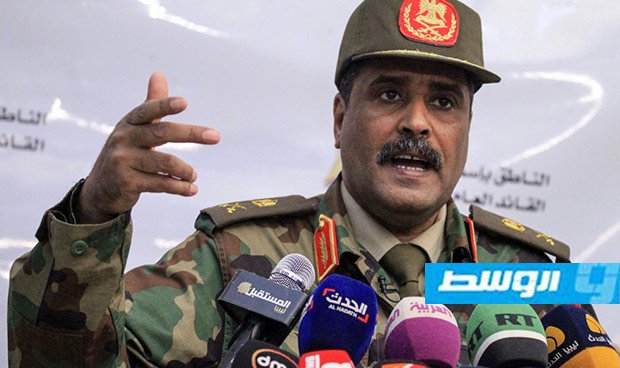 المسماري: القائد العام قرر سحب القوات من «الوطية» وإعادة تمركز بعض المحاور في طرابلس
