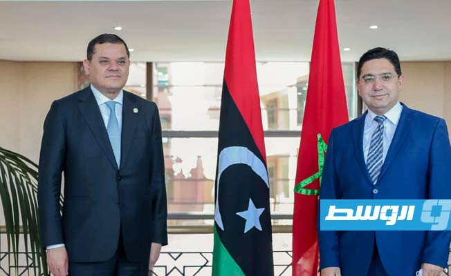 الدبيبة ووزير الخارجية المغربي ناصر بوريطة، 28 يونيو 2021. (المكتب الإعلامي)
