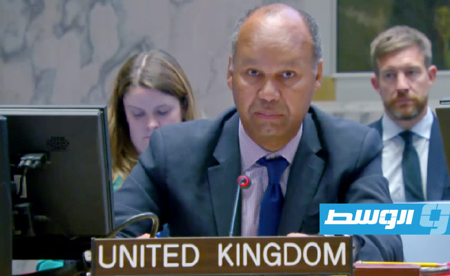 مندوب بريطانيا بمجلس الأمن يدعو الأطراف الليبية لتقديم «تنازلات»