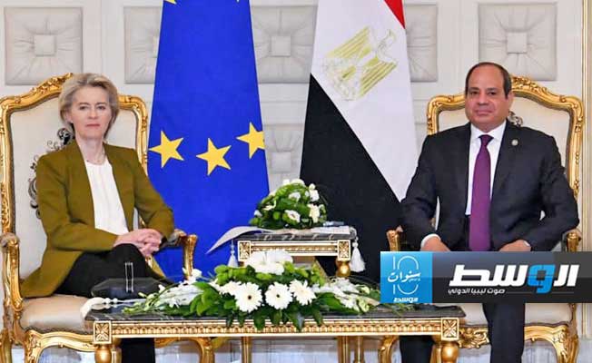 السيسي وفون دير لايين يفتتحان مؤتمر الاستثمار المصري- الأوروبي بالقاهرة