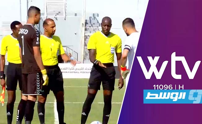 انتهت.. قناة الوسط «Wtv» تنقل مباراة الاتحاد والأهلي بنغازي بالدور السداسي