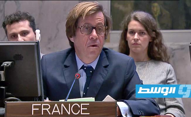مندوب فرنسا يدعو إلى خارطة طريق سياسية جديدة في ليبيا
