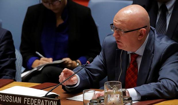 سفير روسيا بالأمم المتحدة: ليبيا لغز صعب للغاية.. والحل العسكري غير مقبول